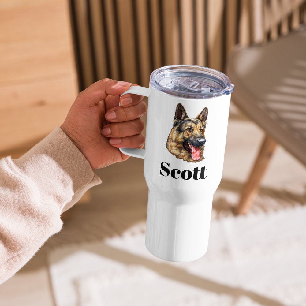 Custom German Shepherd Dog Travel Mug Tumbler with Handle, Stainless Steel BPA-free plastic Cup, 25 Ounce Mug, Dad Mom Dog Lover Gift