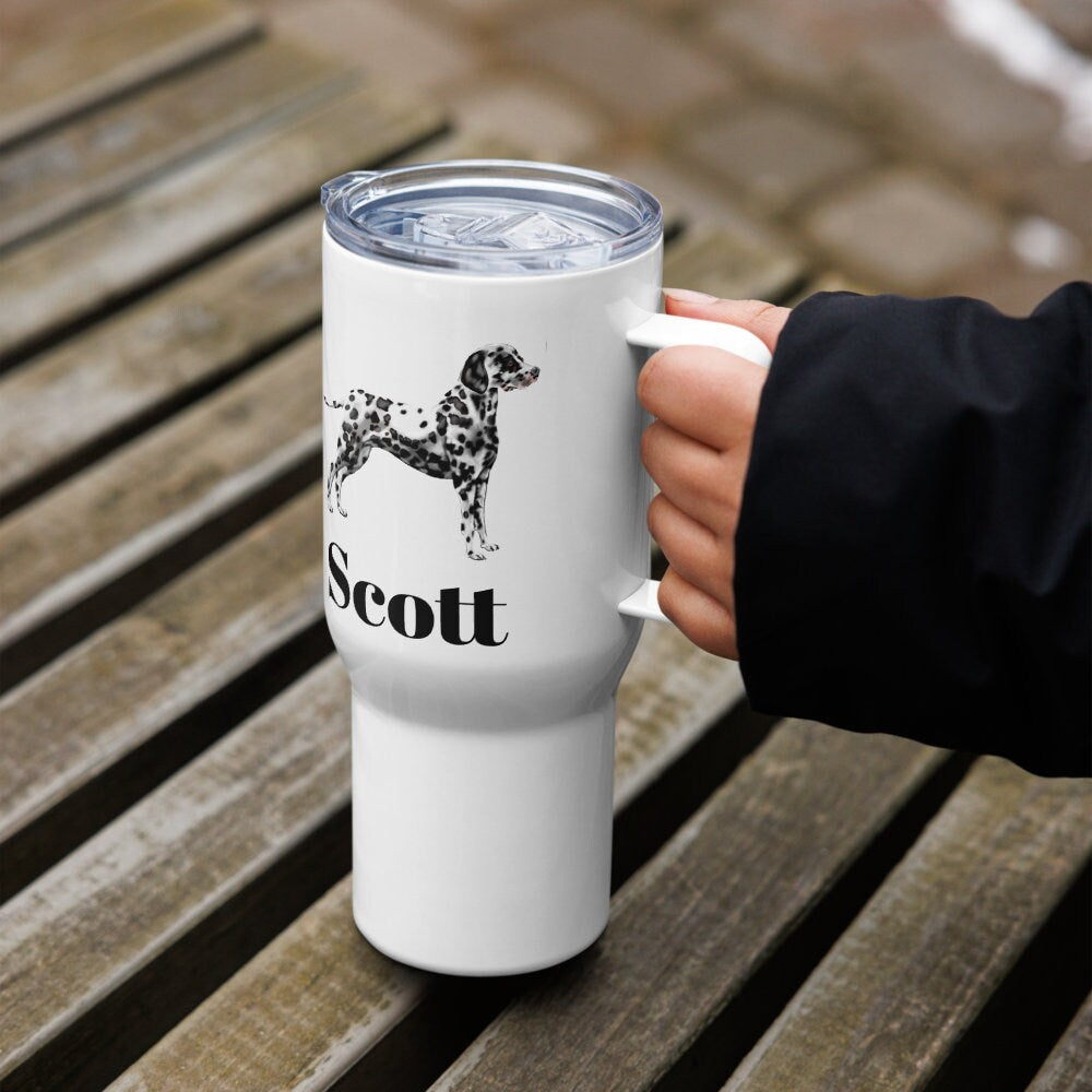 Custom Dalmatian Dog Travel Mug Tumbler with Handle, Stainless Steel BPA-free plastic Cup, 25 Ounce Mug, Dad Mom Dog Lover Gift