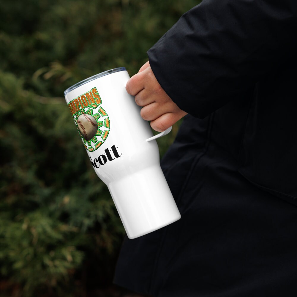 Custom Baseball Champions Tumbler with Handle, Stainless Steel Travel Mug BPA-free plastic Cup, 25 Ounce Mug, Sports Gift, Dad Gift