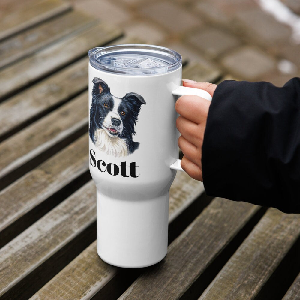 Custom Border Collie Dog Travel Mug Tumbler with Handle, Stainless Steel BPA-free plastic Cup, 25 Ounce Mug, Dad Dog Lover Gift