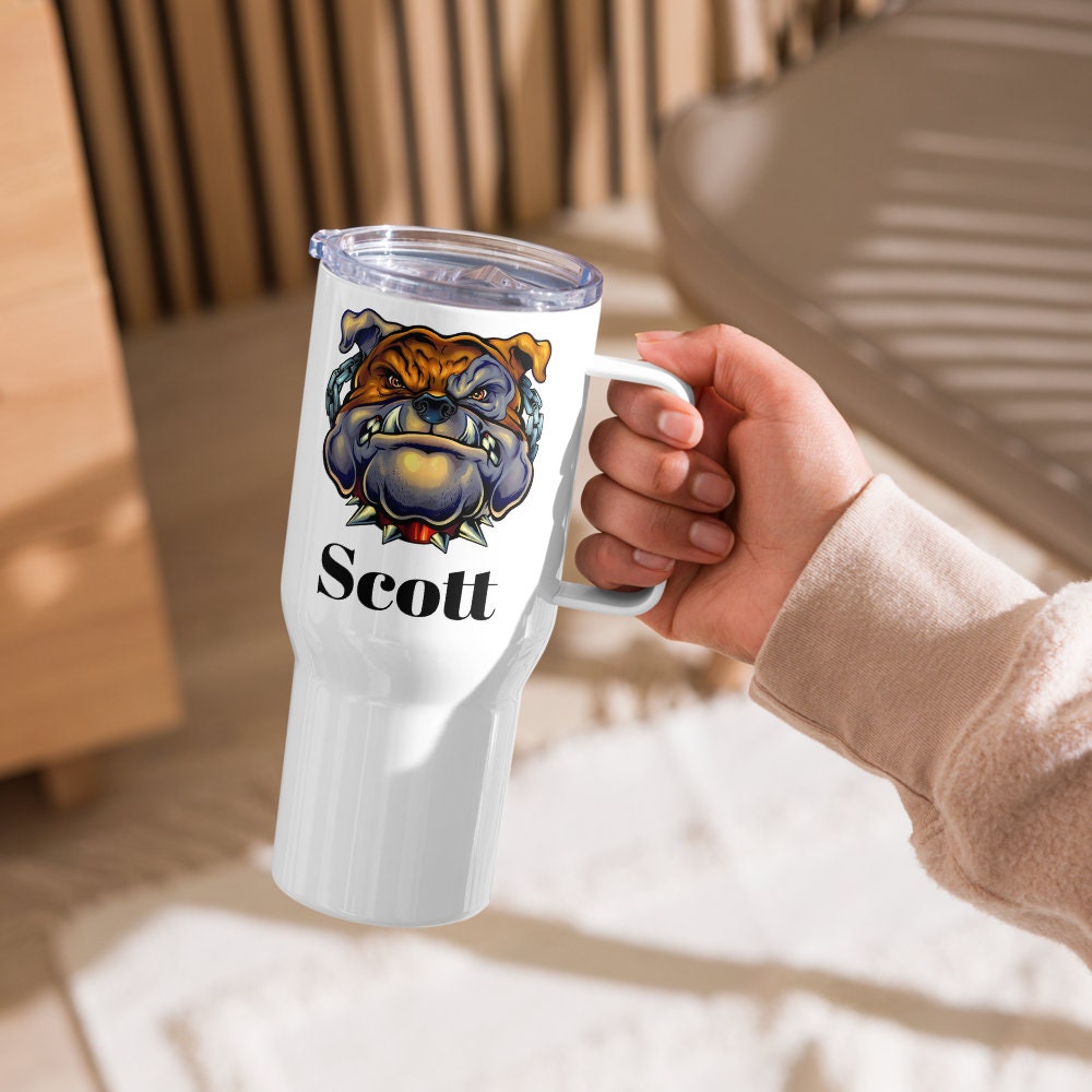 Custom Bulldog Dog Travel Mug Tumbler with Handle, Stainless Steel BPA-free plastic Cup, 25 Ounce Mug, Dad Mom Dog Lover Gift