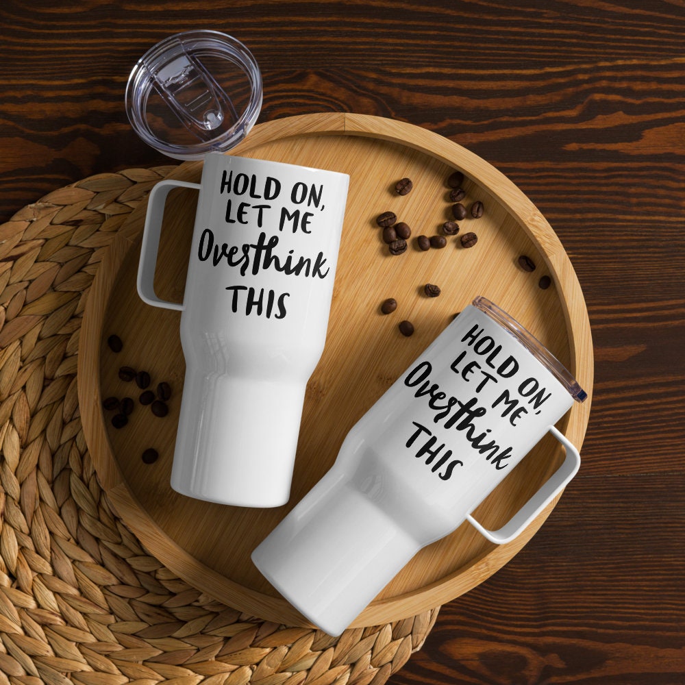 Funny Tumbler, Overthink This, Gag Gift, Printed Name Cup, Perfect Co Worker Boss Gift