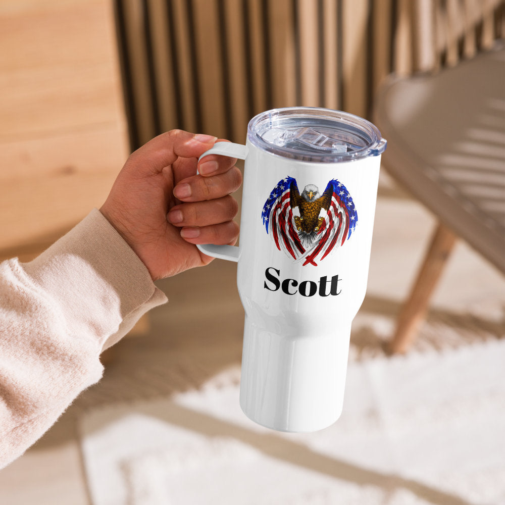Custom American Eagle Travel Mug Tumbler with Handle, Stainless Steel BPA-free plastic Cup, 25 Ounce Mug, Dad Gift