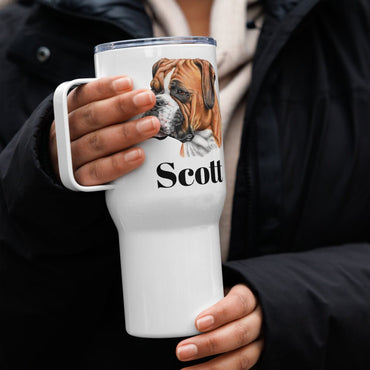 Custom Boxer Dog Travel Mug Tumbler with Handle, Stainless Steel BPA-free plastic Cup, 25 Ounce Mug, Dad Dog Lover Gift