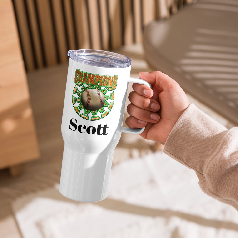 Custom Baseball Champions Tumbler with Handle, Stainless Steel Travel Mug BPA-free plastic Cup, 25 Ounce Mug, Sports Gift, Dad Gift