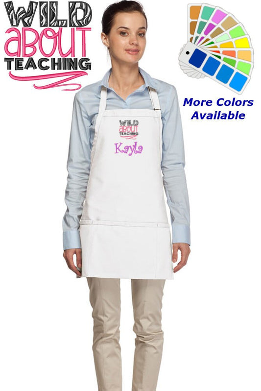 Personalized Apron Embroidered Wild About Teaching Design Teacher Gift