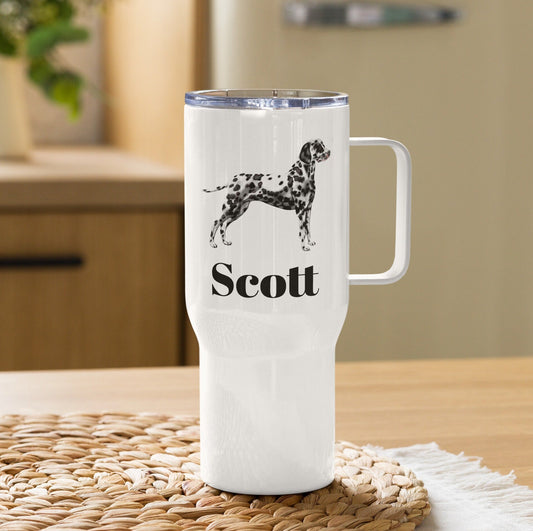 Custom Dalmatian Dog Travel Mug Tumbler with Handle, Stainless Steel BPA-free plastic Cup, 25 Ounce Mug, Dad Mom Dog Lover Gift