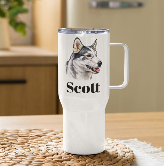 Custom Husky Dog Travel Mug Tumbler with Handle, Stainless Steel BPA-free Cup, 25 Ounce Mug, Dad Mom Dog Lover Gift