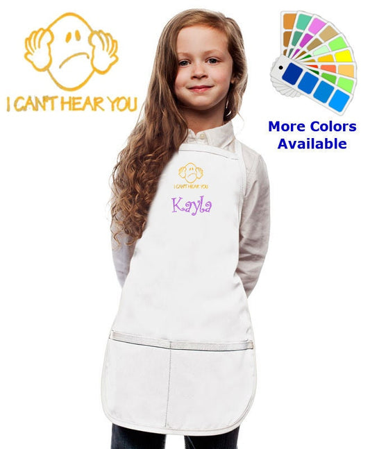 Personalized Kids Apron with I Can't Hear You Embroidery Design