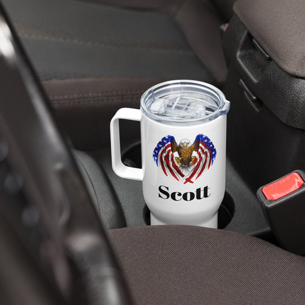 Custom American Eagle Travel Mug Tumbler with Handle, Stainless Steel BPA-free plastic Cup, 25 Ounce Mug, Dad Gift