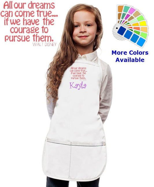 Personalized Kids Apron with Dreams Come True Quote Embroidery Design