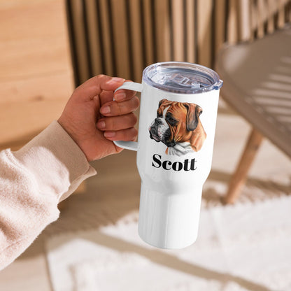 Custom Boxer Dog Travel Mug Tumbler with Handle, Stainless Steel BPA-free plastic Cup, 25 Ounce Mug, Dad Dog Lover Gift