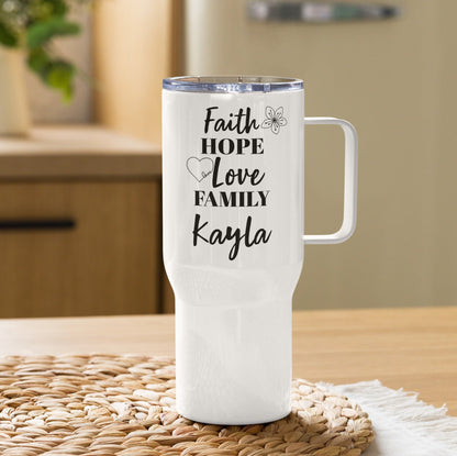 Personalized Faith Hope Love Tumbler with Handle, Girlfriend Gift, Bridal Shower Gift, Religious Gift, Inspirational Birthday Gift