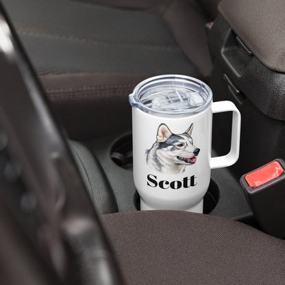 Custom Husky Dog Travel Mug Tumbler with Handle, Stainless Steel BPA-free Cup, 25 Ounce Mug, Dad Mom Dog Lover Gift