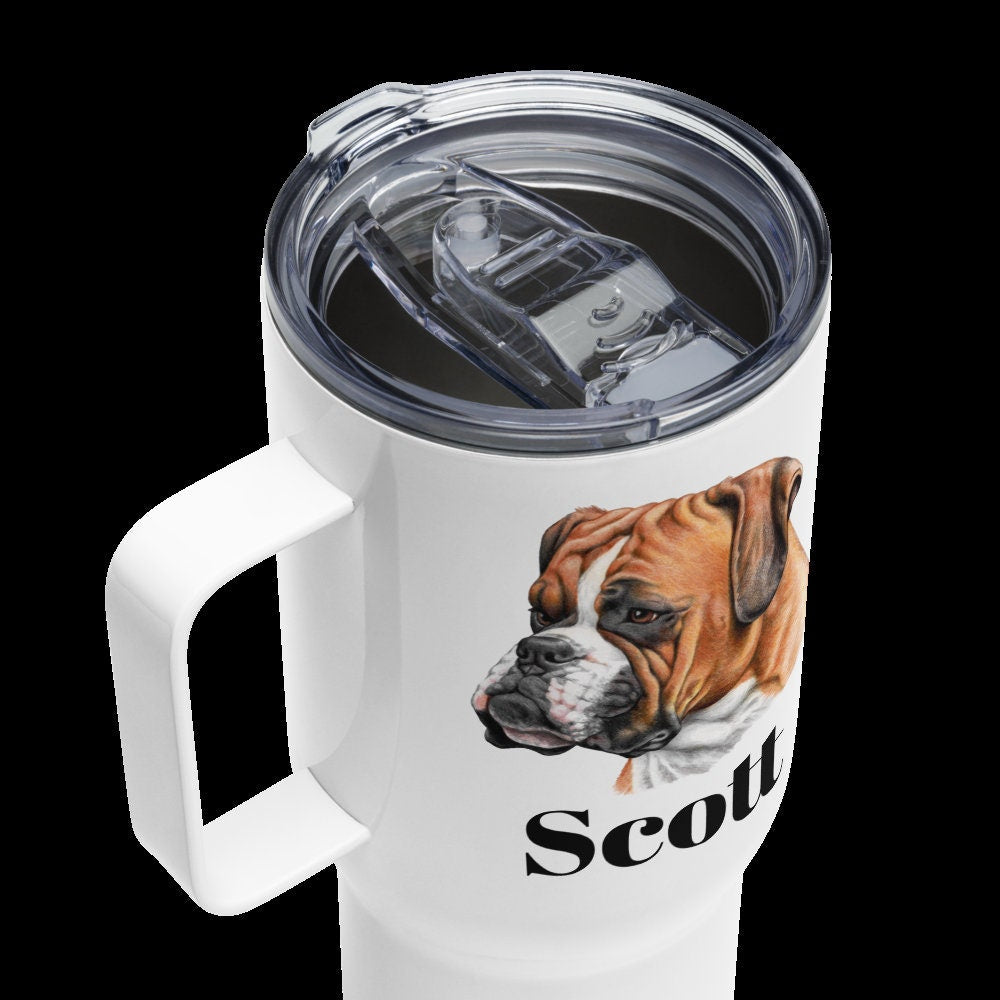 Custom Boxer Dog Travel Mug Tumbler with Handle, Stainless Steel BPA-free plastic Cup, 25 Ounce Mug, Dad Dog Lover Gift